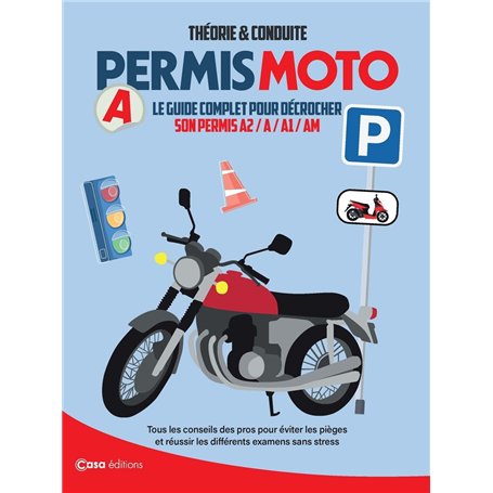 Permis moto 2025 - Le guide complet pour décrocher son permis A2