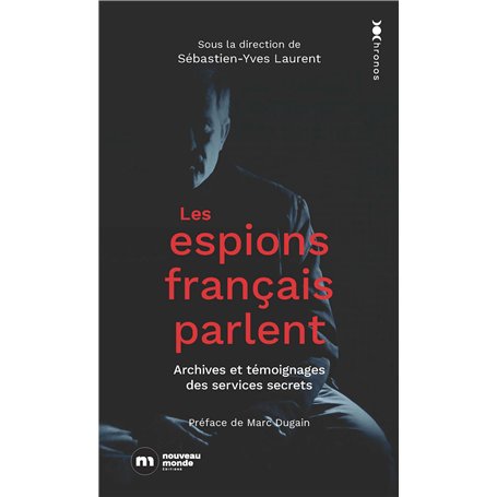 Les espions français parlent