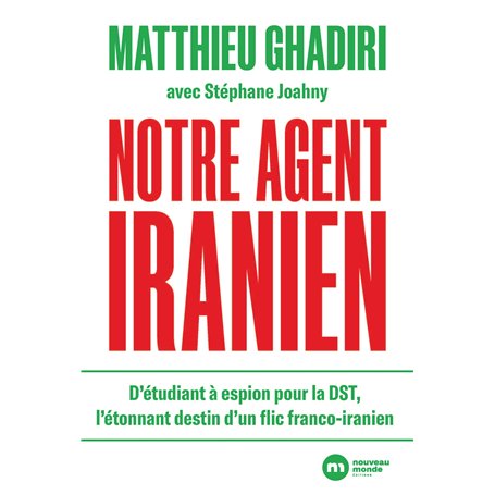 Notre agent iranien