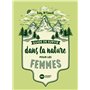 Guide de survie dans la nature pour les femmes