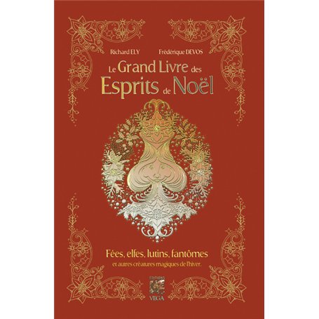 Le grand livre des esprits de Noël - Fées