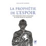 La Prophétie de l'espoir - Une formidable vision chamanique de notre monde en transition