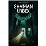 Chaman Urbex