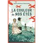 La couleur de nos étés