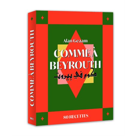 Comme à Beyrouth - 80 recettes d'Alan Geaam 25,34 €