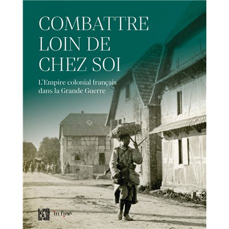 COMBATTRE LOIN DE CHEZ SOI