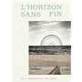 L'HORIZON SANS FIN