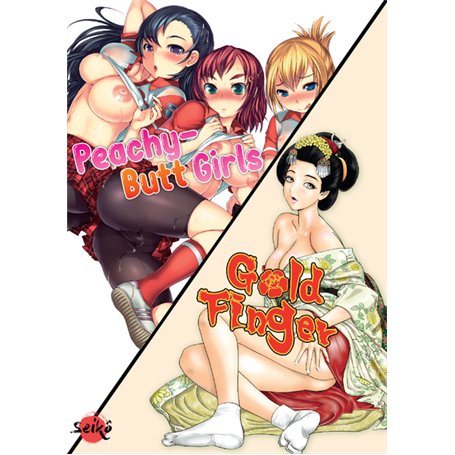 Pack découverte hentai : Peachy-Butt Girls / Gold Finger