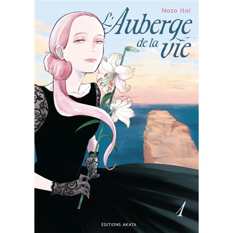 L'Auberge de la vie - Tome 1 (VF)