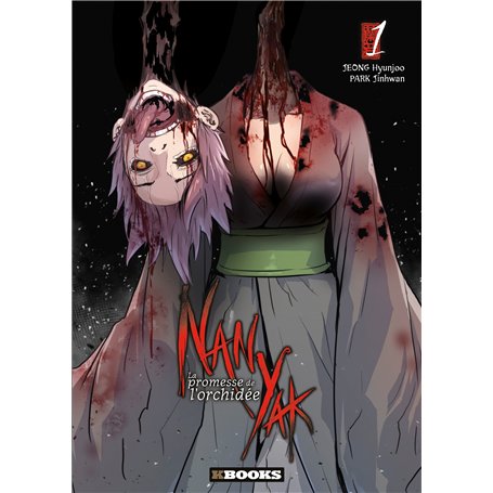 Nan Yak - La promesse de l'orchidée T01