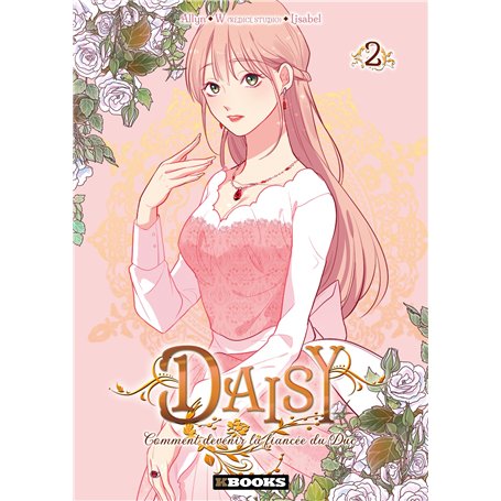 Daisy - Comment devenir la fiancée du Duc T02
