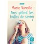 Ainsi gèlent les bulles de savon (Vol 2)
