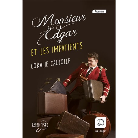 Monsieur Edgar et les impatients