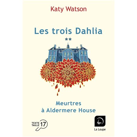 Les trois Dahlia (Vol. 2)