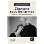Chantons sous les larmes