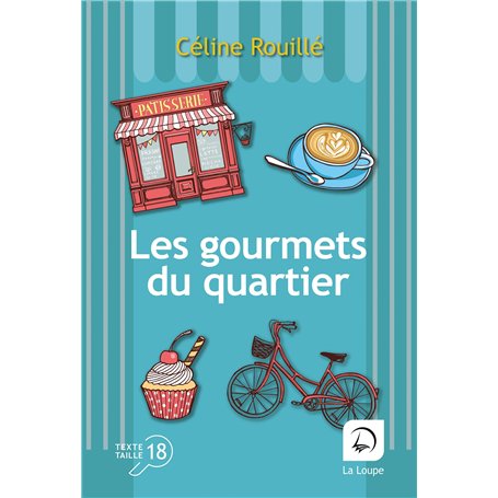 Les gourmets du quartier
