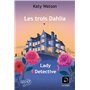 Les trois Dahlia (Vol. 1)