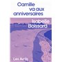 Camille va aux anniversaires