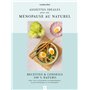 Assiettes idéales pour une ménopause au naturel