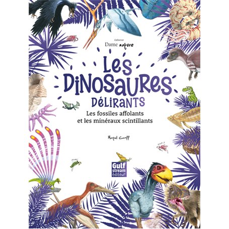 Les Dinosaures délirants
