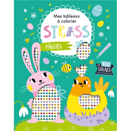 MES TABLEAUX A COLORIER STRASS - PAQUES