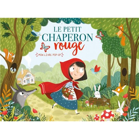 MON LIVRE POP-UP - PETIT CHAPERON ROUGE