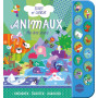 ÉCOUTE ET CHERCHE - 12 BOUTONS SONORES - ANIMAUX
