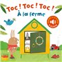 Toc ! Toc ! Toc ! - À la ferme