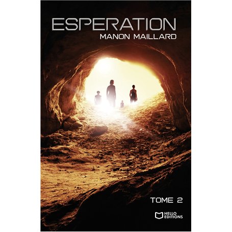 Esperation - Deuxième Tome
