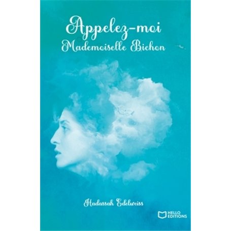 Appelez-moi Mademoiselle Bichon