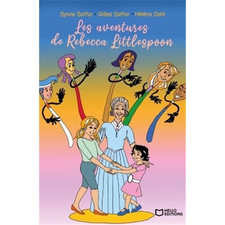 Les aventures de Rebecca Littlespoon