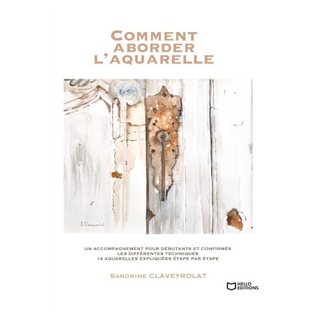 Comment aborder l'aquarelle