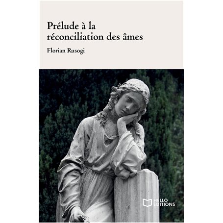 Prélude à la réconciliation des âmes