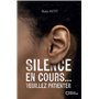 Silence en cours... Veuillez patienter