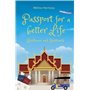 Passport for a better Life - Resilience and Happiness