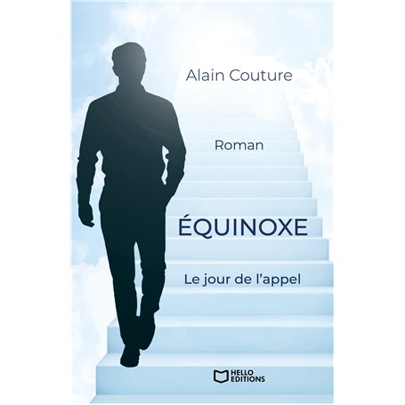 Equinoxe : le jour de l'appel
