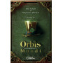 Orbis Mundi - Tome II : Immanence