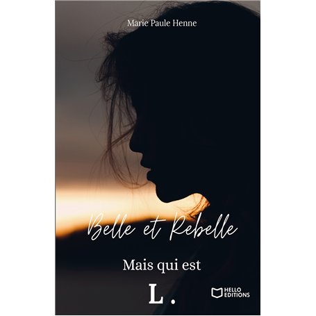 Belle et Rebelle