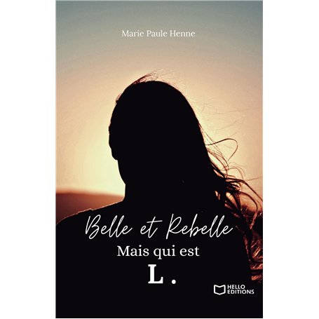 Belle et Rebelle