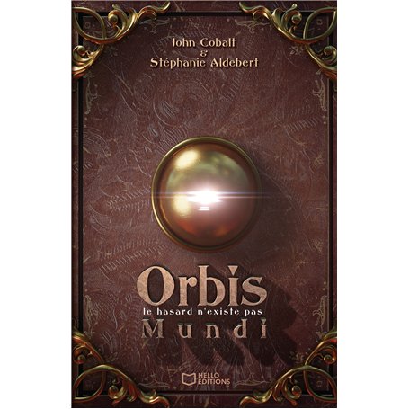 Orbis Mundi - Le hasard n'existe pas