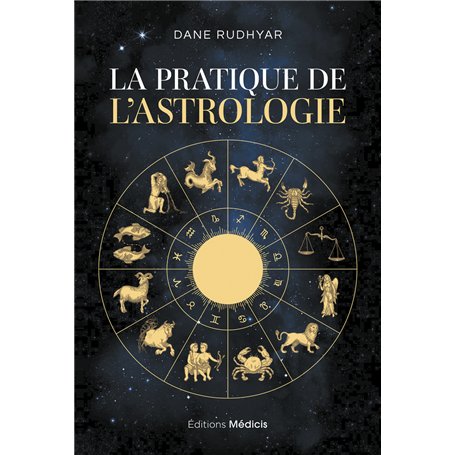 La Pratique de l'astrologie