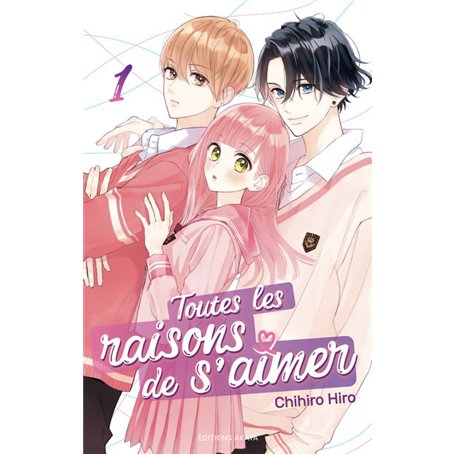 Toutes les raisons de s'aimer - Tome 1 (VF)