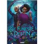 Ce coeur empoisonné - Tome 02 Ce Funeste destin (broché)