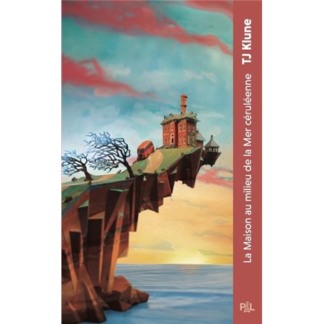 La Maison au milieu de la mer céruléenne