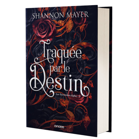 Les Territoires Alpha - Tome 02 Traquée par le destin (relié collector)