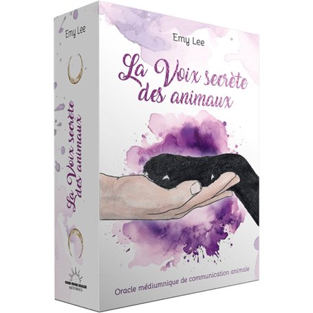 La Voix secrète des animaux - Oracle médiumnique de communication animale