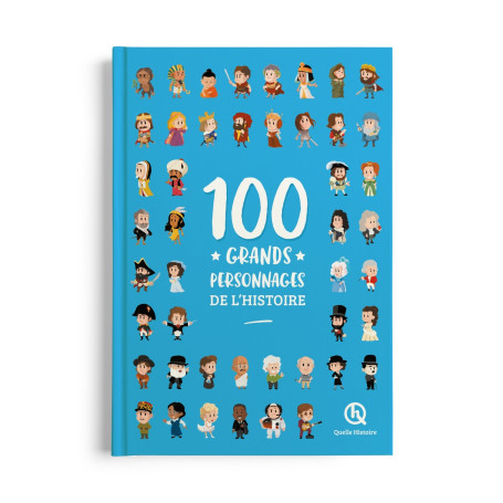 100 grands personnages de l'histoire