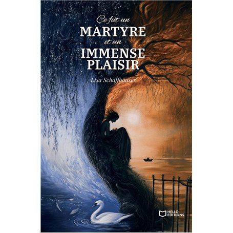 Ce fut un martyre et un immense plaisir