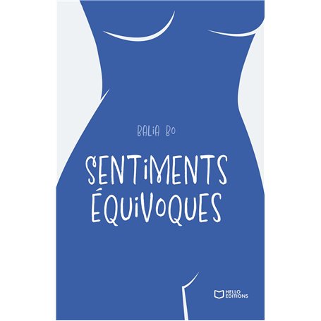 Sentiments Équivoques