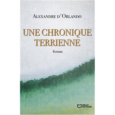 Une Chronique terrienne